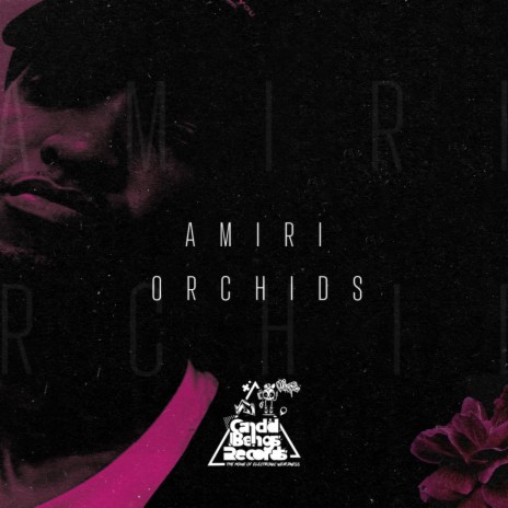 Amiri Orchids | Boomplay Music