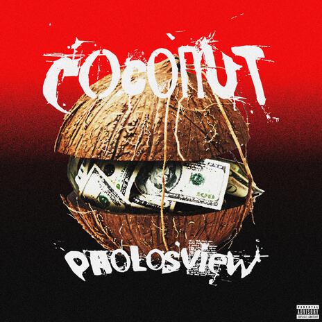 COCONUT ft. LorTara | Boomplay Music