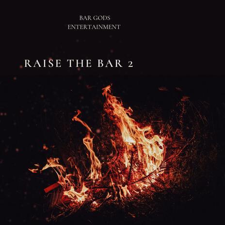 Raise The Bar Intro | Boomplay Music