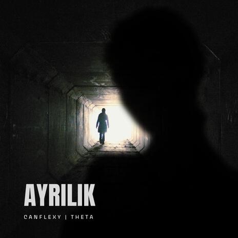 Ayrılık ft. Theta | Boomplay Music