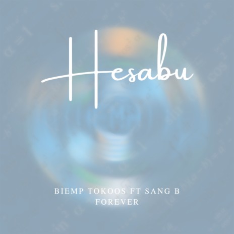 Hesabu ft. Sang B Forever