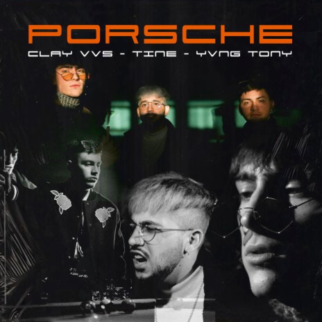 Porsche ft. Yvng Tony & Tine | Boomplay Music