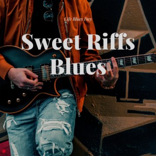 Sweet Riffs Blues