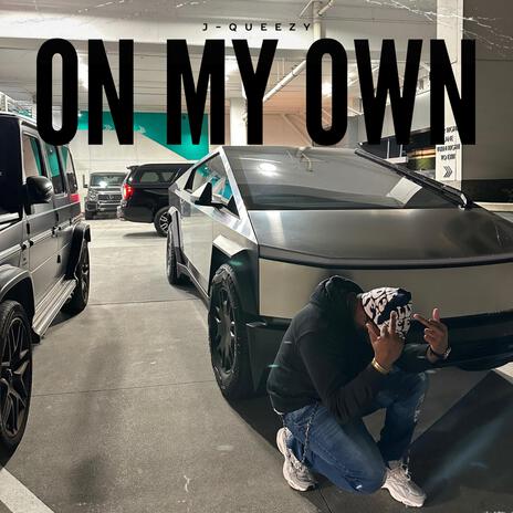 On My Own | Boomplay Music