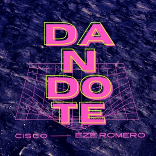 Dandote ft. Eze Romero lyrics | Boomplay Music