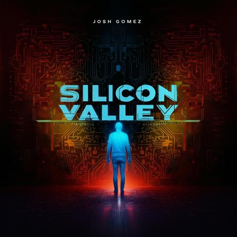 Silicon Valley | Boomplay Music