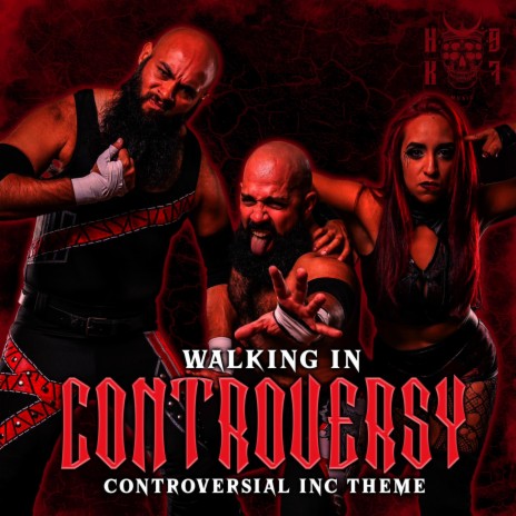 Walking In Controversy (Controversial Inc. theme) | Boomplay Music