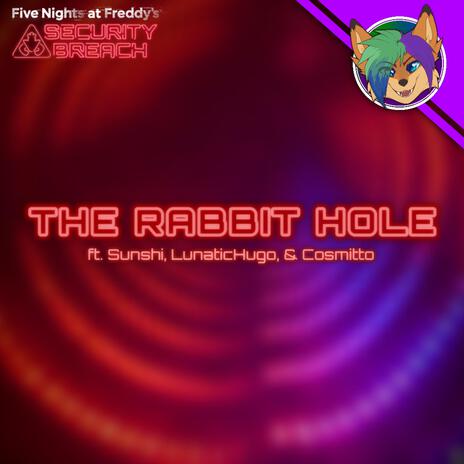 The Rabbit Hole ft. Sunshi, LunaticHugo & Cosmitto | Boomplay Music