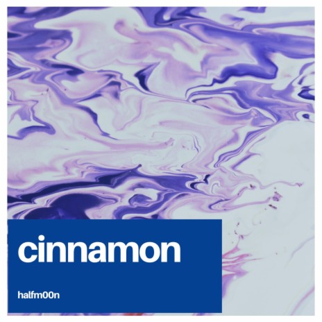 cinnamon | Boomplay Music