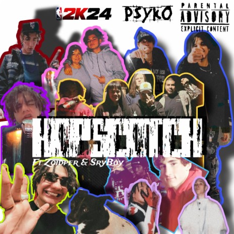 Hopscotch ft. Zoidper & Sryboy