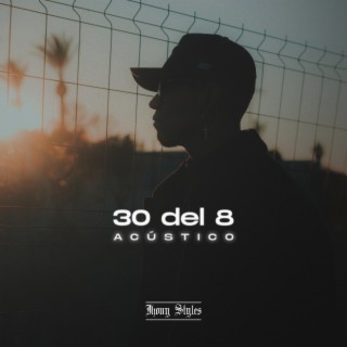 30 del 8 (Acústico)