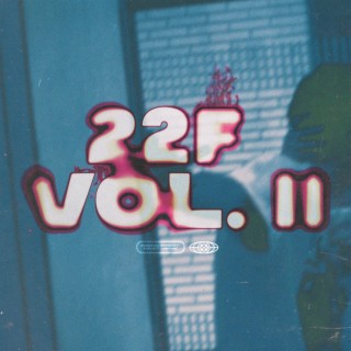 22F vol.II lyrics | Boomplay Music