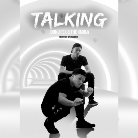 Talking ft. The 4mula | Boomplay Music