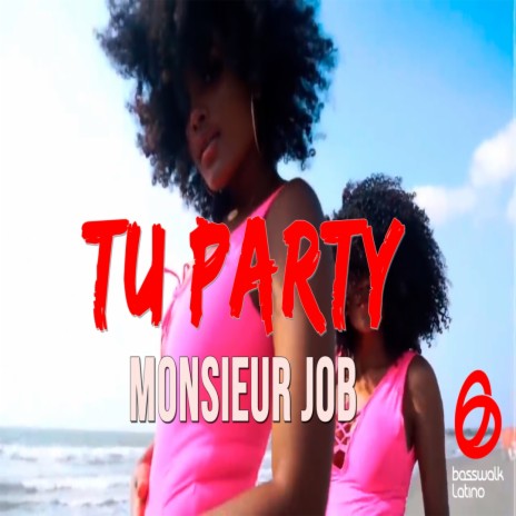 Tu Party | Boomplay Music