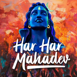 Har Har Mahadev (Celebrating Shiva)