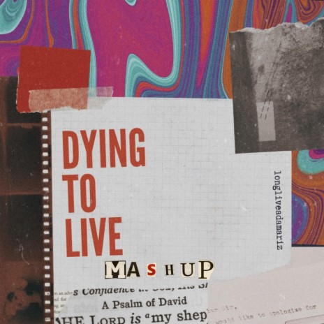 Dying to Live | Boomplay Music