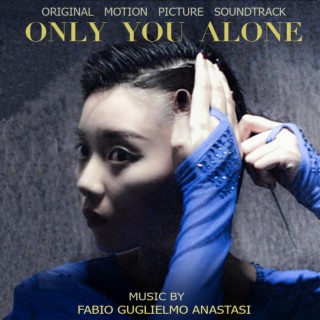 Only You Alone (Original Motion Picture Soundtrack)
