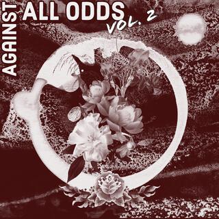 Against All Odds, Vol. 2