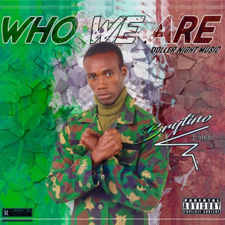 Who We Are ft. Solowise
