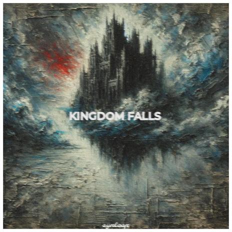 KINGDOM FALLS (Full Tape) | Boomplay Music