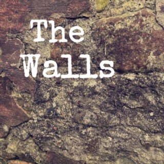 The Walls