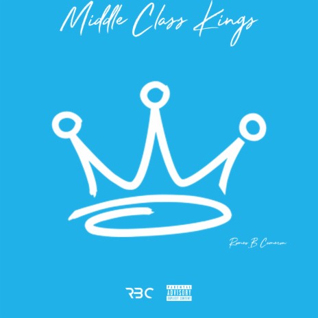 Middle Class Kings | Boomplay Music