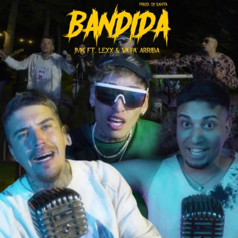 BANDIDA ft. El Jamaikino, Va pa arriba & DJ SANTA | Boomplay Music