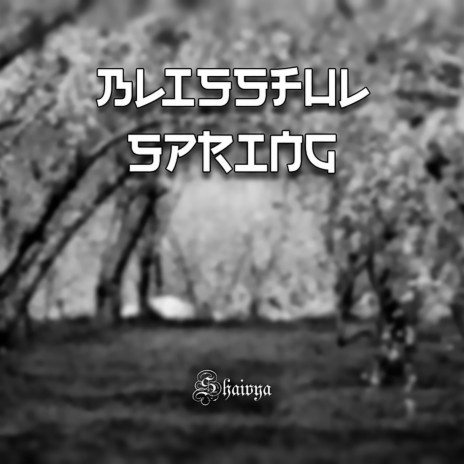 Blissful Spring