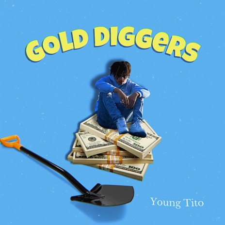 Gold Diggers | Boomplay Music