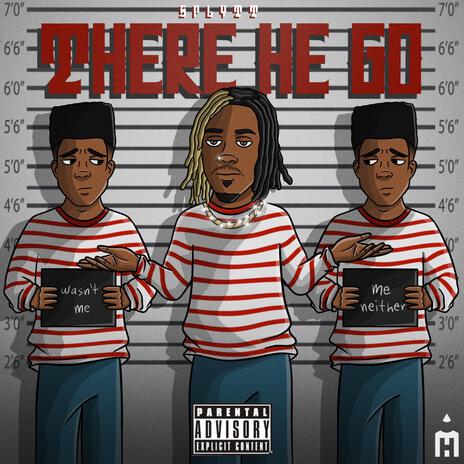 There He Go | Boomplay Music