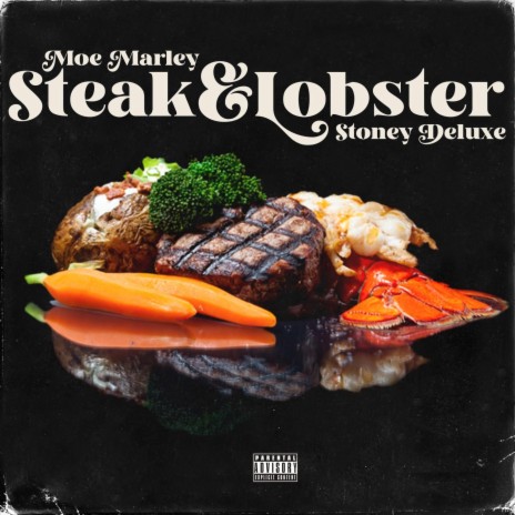 Steak & Lobster ft. StoneyDeluxe