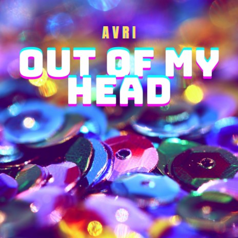 out of my head | Boomplay Music