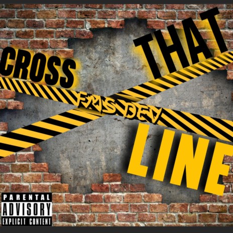 Cross That Line | Boomplay Music