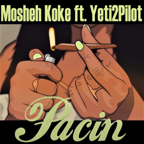 Pacin (feat. Yeti2Pilot) | Boomplay Music