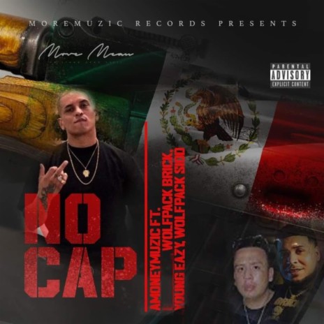 No Cap ft. Wolfpack Brick, Young Easy & Wolfpack SIDD | Boomplay Music