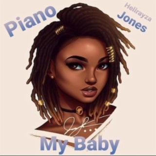 My Baby (feat. Prince Piano)