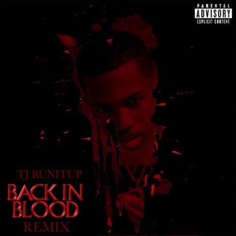 Back in Blood (Remix) | Boomplay Music