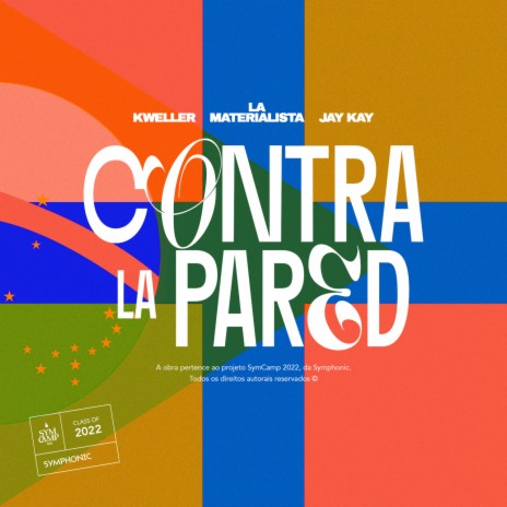 Contra la pared ft. La Materialista, Jay Kay & SymCamp | Boomplay Music