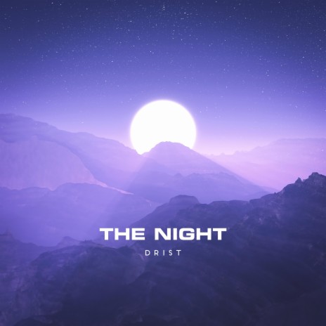 The Night | Boomplay Music