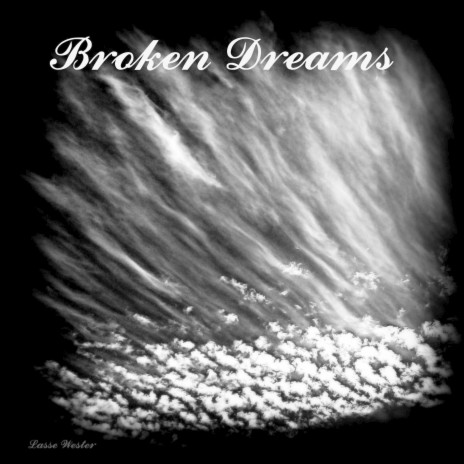 Broken Dreams | Boomplay Music