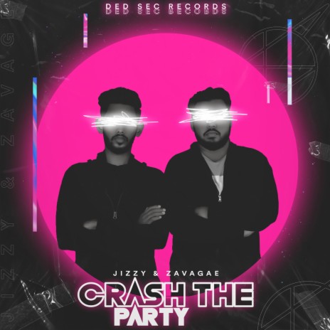 Crash the Party ft. Zavage | Boomplay Music