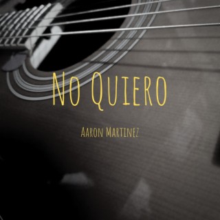 No Quiero lyrics | Boomplay Music