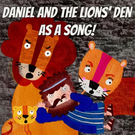 Daniel and the Lions' Den Song | Boomplay Music