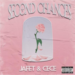 Second Chances ft. Cece lyrics | Boomplay Music