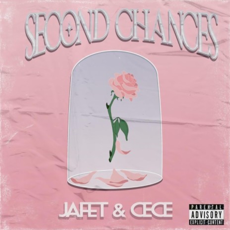 Second Chances ft. Cece | Boomplay Music