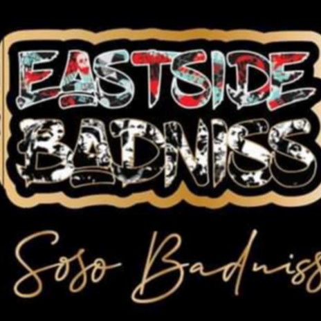 Eastside Badniss | Boomplay Music