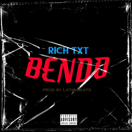 Bendo (Rich Txt) | Boomplay Music