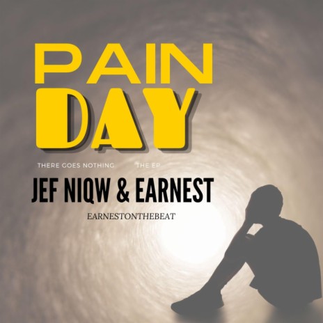 Pain Day ft. Jef Niqw | Boomplay Music
