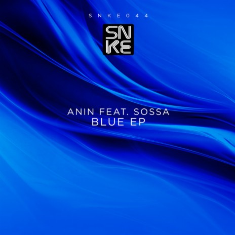 Blue (Original Mix) ft. Sossa | Boomplay Music