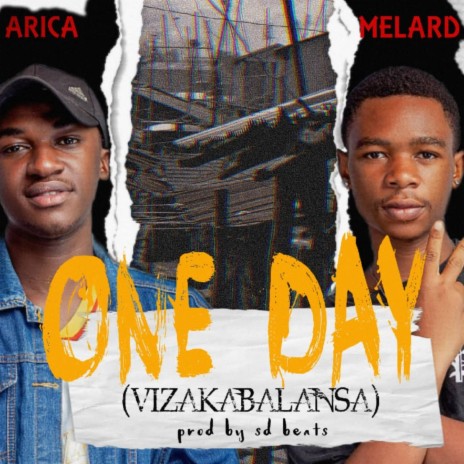 One Day (Vizakabalansa) ft. Melardxo | Boomplay Music